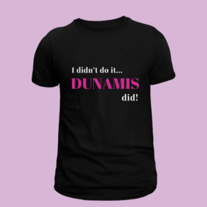 Dunamis Did It T-Shirt